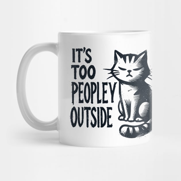 It's Too Peopley Outside by CreativeSage